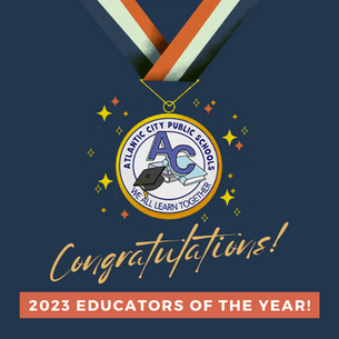 medal with atlantic city schools logo congratulations 2023 educators of the year